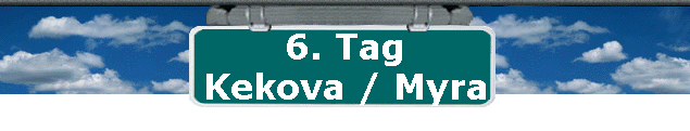 6. Tag 
 Kekova / Myra