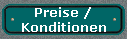 Preise / 
 Konditionen