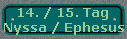 14. / 15. Tag 
 Nyssa / Ephesus